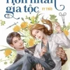 Khám phá thế giới Hôn Nhân Gia Tộc BL: Cốt truyện, nhân vật và những ẩn số