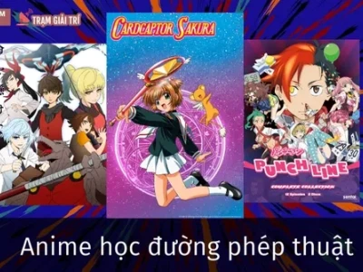 Khám phá thế giới anime phép thuật học đường đầy mê hoặc