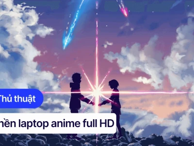 Tuyển chọn hình nền máy tính đẹp anime 4K chill cho 2026