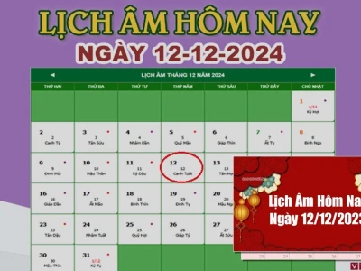 Phân tích lịch vạn niên ngày 12 âm lịch tốt hay xấu chi tiết nhất